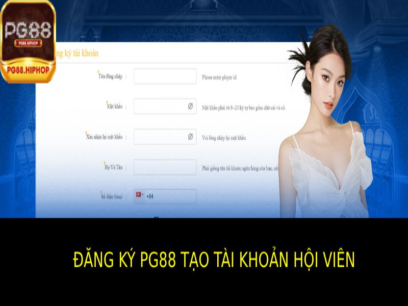 Đăng Ký PG88 - Hướng Dẫn Chi Tiết, Ưu Đãi Hấp Dẫn Hướng Dẫn Đăng Ký PG88 Tạo Tài Khoản Hội Viên