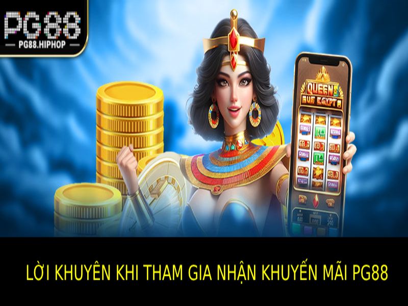Khuyến Mãi PG88 - Ưu Đãi Hấp Dẫn, Thưởng Lớn Mỗi Ngày Các Lời Khuyên Sử Dụng Khuyến Mãi Pg88 Hiệu Quả