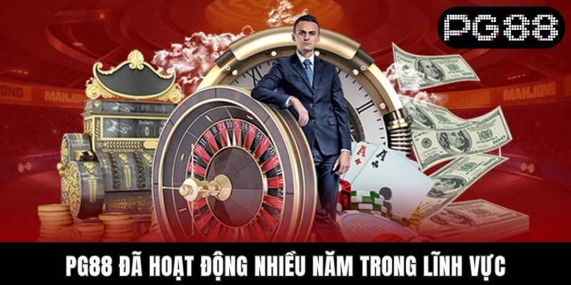 PG88 đã hoạt động nhiều năm trong lĩnh vực
