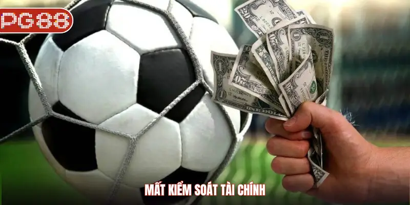 Mất kiểm soát tài chính